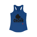 CHONK - Women's Ideal Racerback Tank