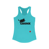 CHONK - Women's Ideal Racerback Tank