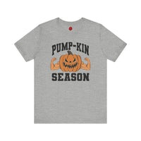 PUMP-kin Season - Unisex Jersey Short Sleeve Tee