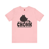 CHONK - Unisex Jersey Short Sleeve Tee