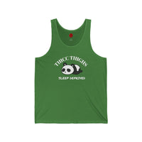 Thicc Thighs Sleep Deprived - Unisex Jersey Tank
