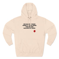 Calling In Thick - Three-Panel Fleece Hoodie